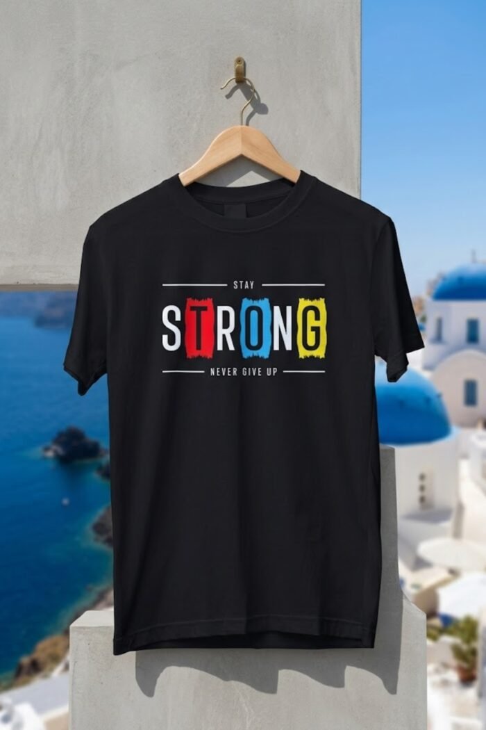 Men’s Stay Strong Graphic Printed T-Shirt | 100% Cotton Bio Washed Casual Wear | Round Neck Half Sleeve Regular Fit Motivational Streetwear Tee - Image 7