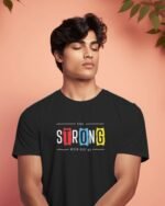 Black 100% Cotton T-Shirt: "Stay Strong" | Soft Pure Cotton Daily Inspiration - Image 5
