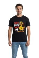 Black 100% Cotton T-Shirt: "Don't Duck With Me" | Bold Statement Tee